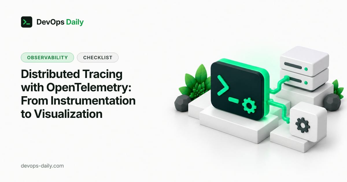 Distributed tracing checklist