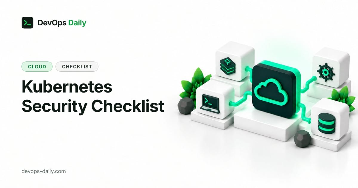Kubernetes Security Checklist