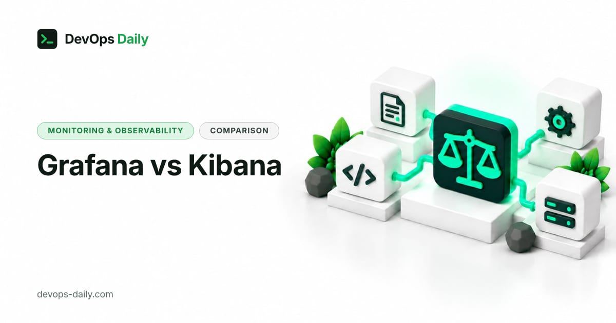 Grafana vs Kibana