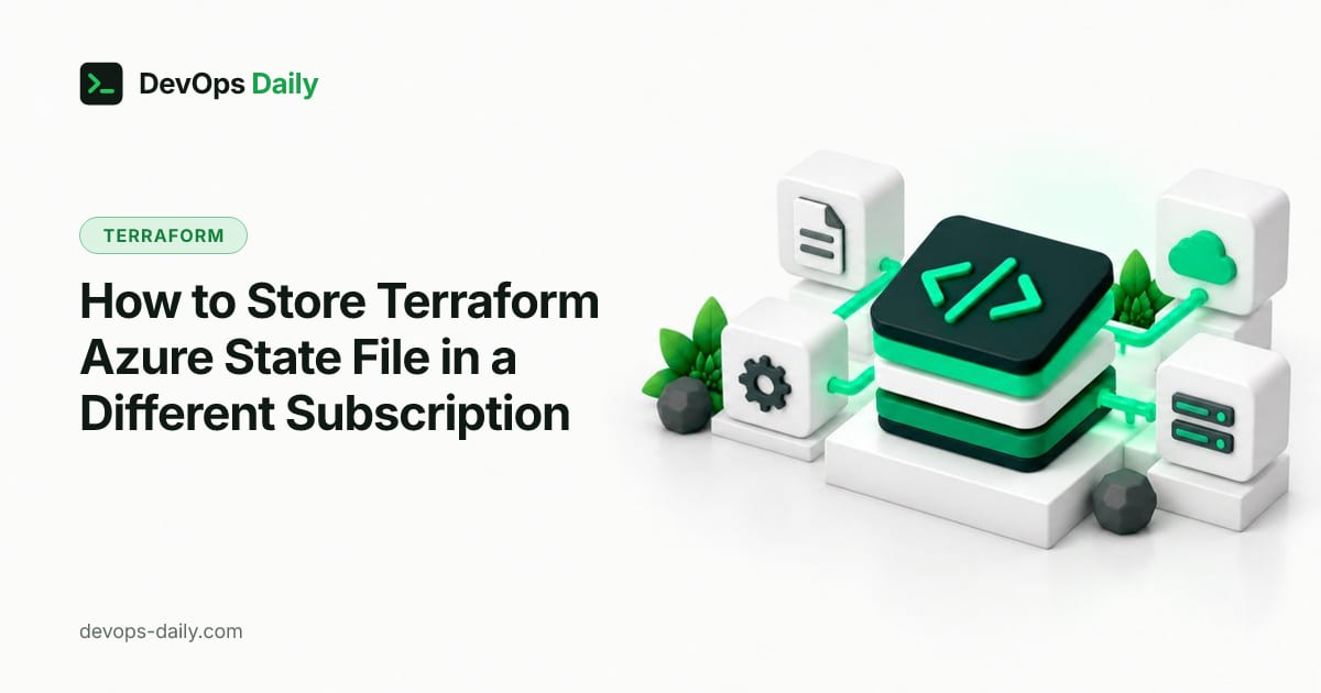 How to Store Terraform Azure State File in a Different Subscription